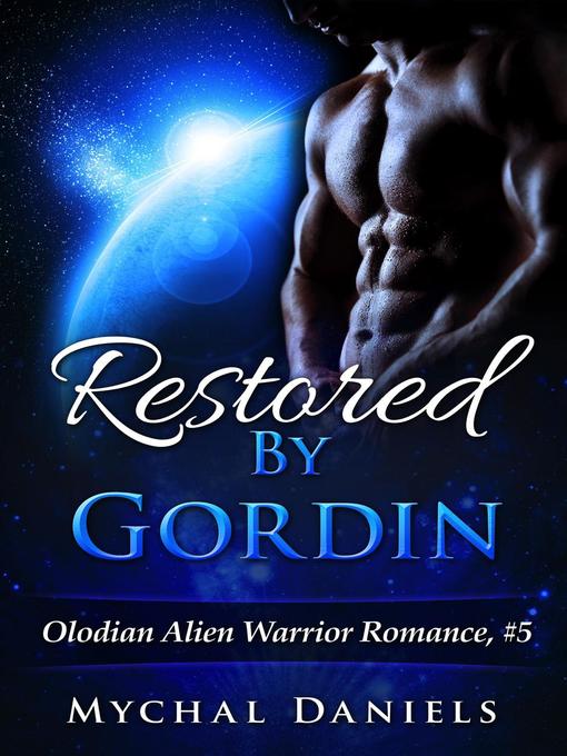Title details for Restored by Gordin by Mychal Daniels - Available